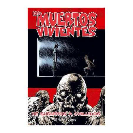 Los Muertos Vivientes 23 - De susurros a chillidos