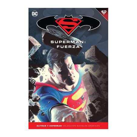 Batman y Superman. Colección Novelas Gráficas 30 - Superman Fuerza