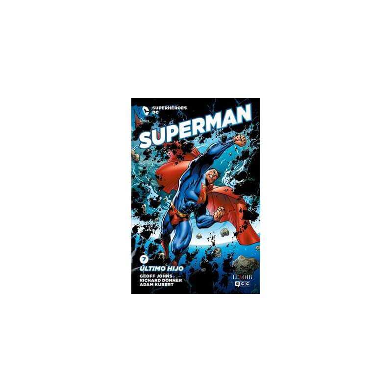 Colección Universo DC  07 - Superman: Último hijo
