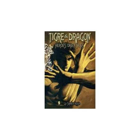 TIGRE Y DRAGON 09 : LA SECTA ROJA