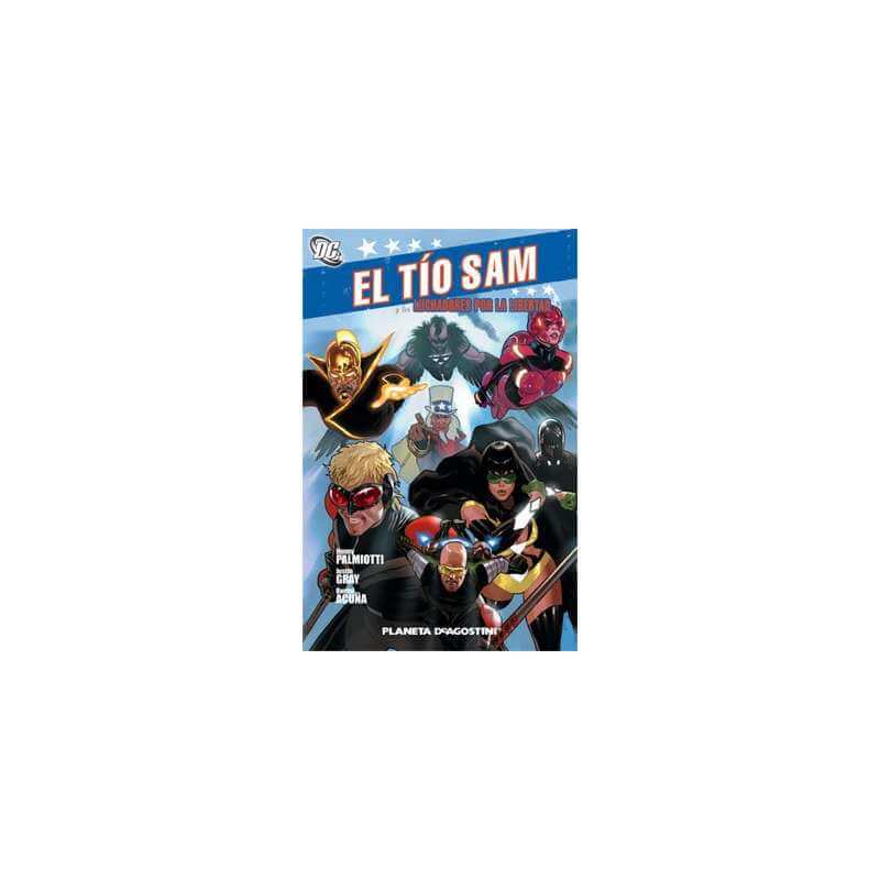 El Tío Sam y los Luchadores por la Libertad El Tío Sam y los Luchadores por la Libertad