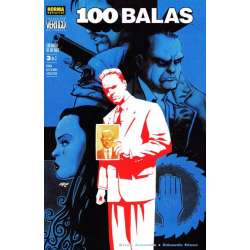 Colección Vértigo 202 - 100 Balas. Colgando De Un Hilo (3 De 3)