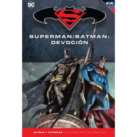 Batman/Superman: Devoción  Batman y Superman. Colección Novelas Gráficas 41