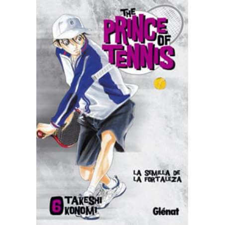 Prince of Tennis 06 - la semilla de la fortaleza