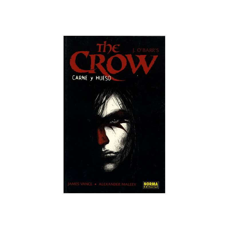 The Crow. Carne y hueso