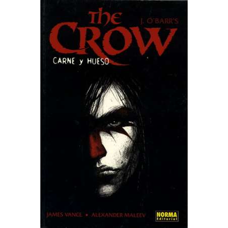 The Crow. Carne y hueso