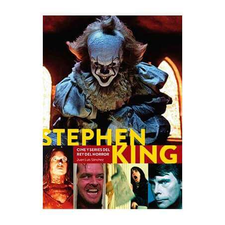 STEPHEN KING. CINE Y SERIES DEL REY DEL HORROR