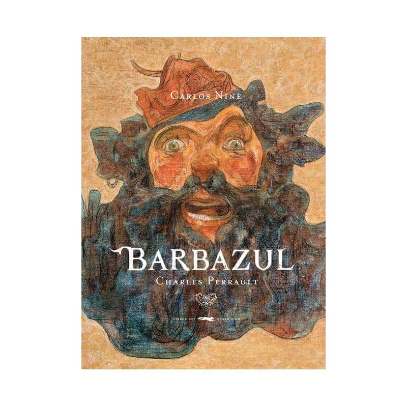 Barbazul - Charles Perrault - Carlos Nine - Libros del Zorro Rojo