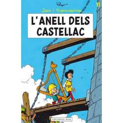 Jan i Trencapins 11 - l'anell dels castellac