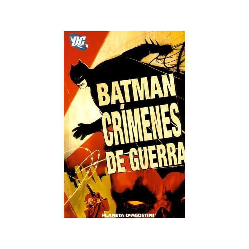 BATMAN Crimenes de guerra BATMAN Crimenes de guerra