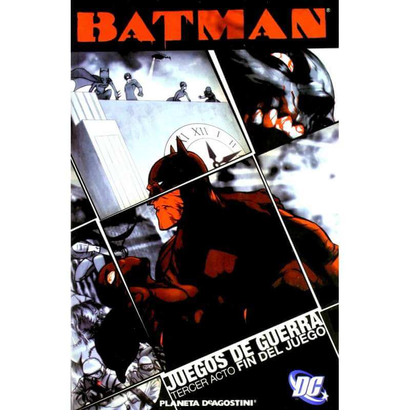 BATMAN. Juegos de guerras, tercer acto - Fin del juego BATMAN. Juegos de guerras, tercer acto - Fin del juego
