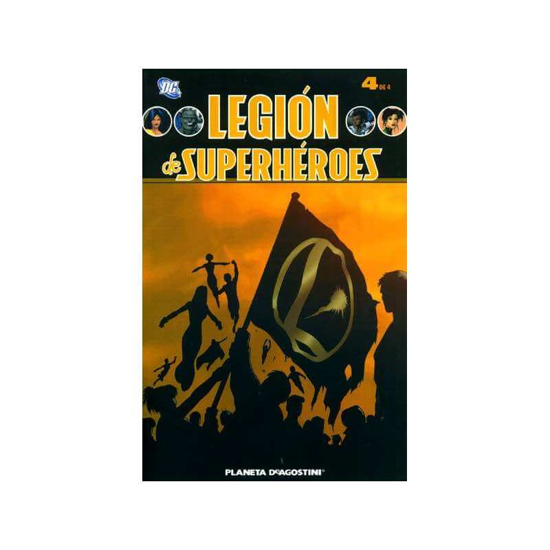 LEGION DE SUPERHEROES, Vol 4 de 4 LEGION DE SUPERHEROES, Vol 4 de 4