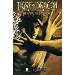 TIGRE Y DRAGON Heroes orientales, Vol,09