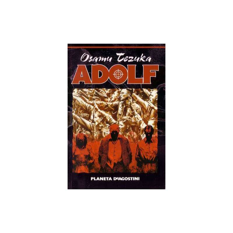 OSAMU TEZUKA: ADOLF 03 OSAMU TEZUKA: ADOLF 03